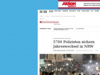 Bild zum Artikel: Großeinsatz an Silvester: 5700 Polizisten sichern Jahreswechsel in NRW