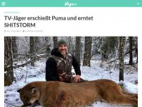 Bild zum Artikel: TV-Jäger erschießt Puma und erntet SHITSTORM