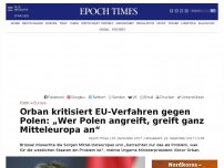 Bild zum Artikel: Orban kritisiert EU-Verfahren gegen Polen: „Wer Polen angreift, greift ganz Mitteleuropa an“
