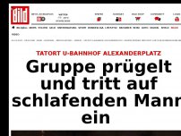 Bild zum Artikel: Tatort Alexanderplatz - Gruppe prügelt und tritt auf schlafenden Mann ein 
