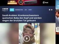 Bild zum Artikel: Saudi-Arabien: Krankenschwestern quetschen Baby den Kopf und werden wegen der brutalen Tat gefeuert