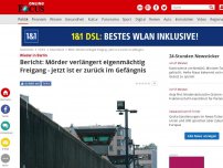 Bild zum Artikel: Wieder in Berlin - Bericht: Mörder kehrt nach Freigang nicht ins Gefängnis zurück