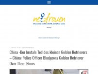 Bild zum Artikel: China -Der brutale Tod des kleinen Golden Retrievers – China: Police Officer Bludgeons Golden Retriever Over Three Hours