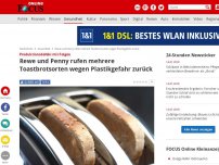 Bild zum Artikel: Produktionsdefekt mit Folgen - Rewe und Penny rufen mehrere Toastbrotsorten wegen Plastikgefahr zurück