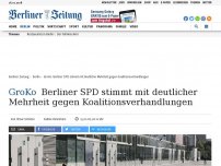Bild zum Artikel: GroKo: Berliner SPD stimmt mit deutlicher Mehrheit gegen Koalitionsverhandlungen