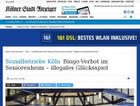 Bild zum Artikel: Sozialbetriebe Köln: Bingo-Verbot im Seniorenheim – illegales Glücksspiel