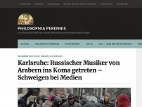 Bild zum Artikel: Karlsruhe: Russischer Musiker von Arabern ins Koma getreten – Schweigen bei Medien