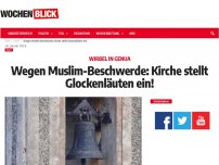 Bild zum Artikel: Wegen Muslim-Beschwerde: Kirche stellt Glockenläuten ein!