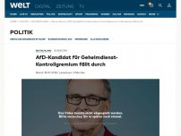 Bild zum Artikel: AfD-Kandidat für Geheimdienst-Kontrollgremium fällt durch