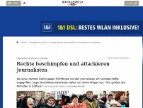 Bild zum Artikel: Rechte beschimpfen und  attackieren Journalisten
