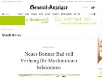 Bild zum Artikel: Moslems in Bonn: Vorhang zu fürs Frauenschwimmen