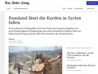 Bild zum Artikel: Moskau lässt die Kurden in Syrien gegenüber den Türken fallen
