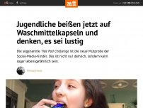 Bild zum Artikel: Jugendliche beißen jetzt auf Waschmittelkapseln und denken, es sei lustig