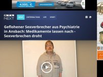 Bild zum Artikel: Geflohener Sexverbrecher aus Psychiatrie in Ansbach: Medikamente lassen nach - Sexverbrechen droht
