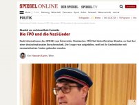 Bild zum Artikel: Skandal um rechtsradikale Kontakte: Die FPÖ und die Nazi-Lieder