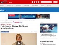 Bild zum Artikel: Würzburg - Polizei warnt Kitas vor flüchtigem Sexualstraftäter