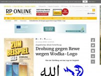 Bild zum Artikel: Angeblicher Allah-Schriftzug - Drohung gegen Rewe wegen Wodka-Logo