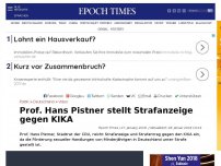 Bild zum Artikel: Prof. Hans Pistner stellt Strafanzeige gegen KIKA