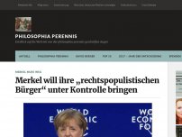 Bild zum Artikel: Merkel will ihre „rechtspopulistischen Bürger“ unter Kontrolle bringen