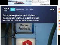 Bild zum Artikel: Debatte wegen vermeintlichem Rassismus: 'Mohren'-Apotheken in Frankfurt sollen sich umbenennen