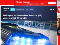 Bild zum Artikel: Esslingen: Vorbestrafter Sextäter (18) vergewaltigt 13-Jährige
