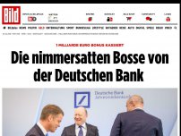 Bild zum Artikel: 1 Milliarde Euro Bonus - Die nimmersatten Bosse von der Deutschen Bank