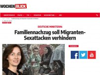 Bild zum Artikel: Familiennachzug soll Migranten-Sexattacken verhindern