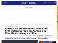 Bild zum Artikel: Europa vor Deutschland: Union und SPD wollen Europa an Anfang des Koalitionsvertrags stellen