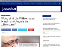 Bild zum Artikel: Wow, sind die Wähler sauer! Martin und Angela im „Shitsturm“