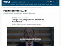 Bild zum Artikel: Hoch gepokert, völlig verzockt – das Ende für Martin Schulz