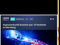 Bild zum Artikel: Asylunterkunft brannte aus: 14 Verletzte in Nürnberg