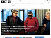 Bild zum Artikel: 10-Jährige sexuell missbraucht: Deutsche Behörden belohnen Vergewaltiger mit Aufenthaltserlaubnis
