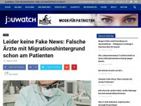Bild zum Artikel: Leider keine Fake News: Falsche Ärzte mit Migrationshintergrund schon am Patienten