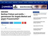 Bild zum Artikel: Berliner Polizei und Antifa – gemeinsam für Angela Merkel und gegen Frauenrechte?
