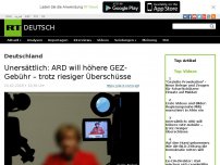 Bild zum Artikel: Unersättlich: ARD will höhere GEZ-Gebühr – trotz riesiger Überschüsse