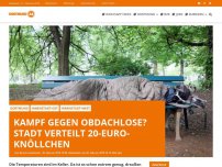 Bild zum Artikel: Kampf gegen Obdachlose? Stadt verteilt 20-Euro-Knöllchen