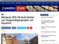 Bild zum Artikel: Mindener SPD-OB droht Mutter von Vergewaltigungsopfer mit Rauswurf