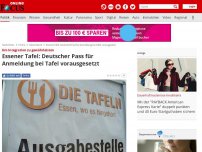 Bild zum Artikel: Um Integration zu gewährleisten - Zu viele Nicht-Deutsche als Kunden: Tafel Essen entscheidet sich für radikale Lösung