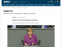 Bild zum Artikel: Merkel ist in Europa mutterseelenallein