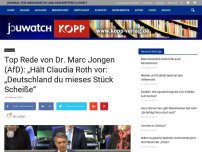 Bild zum Artikel: Top Rede von Dr. Marc Jongen (AfD): „Hält Claudia Roth vor: „Deutschland du mieses Stück Scheiße“