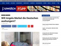 Bild zum Artikel: Will Angela Merkel die Deutschen aushungern?