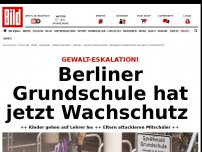 Bild zum Artikel: Gewalt-Eskalation! - Berliner Grundschule hat jetzt Wachschutz 