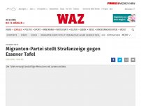 Bild zum Artikel: Essener Tafel: Migranten-Partei stellt Strafanzeige gegen Essener Tafel