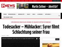 Bild zum Artikel: Nächster Freitags-Mord in Baden-Württemberg Todesacker – Mühlacker: Syrer filmt Schlachtung seiner Frau