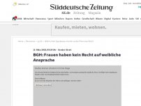 Bild zum Artikel: BGH: Frauen haben kein Recht auf weibliche Ansprache