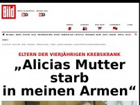 Bild zum Artikel: Eltern todkrank - „Alicias Mutter starb in meinen Armen“