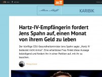 Bild zum Artikel: Hartz-IV-Empfängerin fordert Jens Spahn auf, einen Monat von ihrem Einkommen zu leben