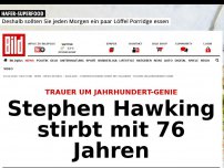 Bild zum Artikel: Trauer um Jahrhundert-Genie - Stephen Hawking stirbt mit 76 Jahren