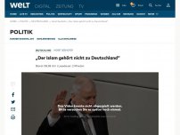 Bild zum Artikel: „Der Islam gehört nicht zu Deutschland“