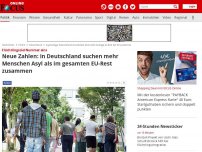 Bild zum Artikel: Flüchtlingsziel Nummer eins - Neue Zahlen: In Deutschland suchen mehr Menschen Asyl als im gesamten EU-Rest zusammen